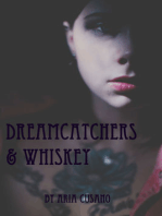 Dreamcatchers & Whiskey