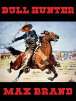 Bull Hunter: With linked Table of Contents