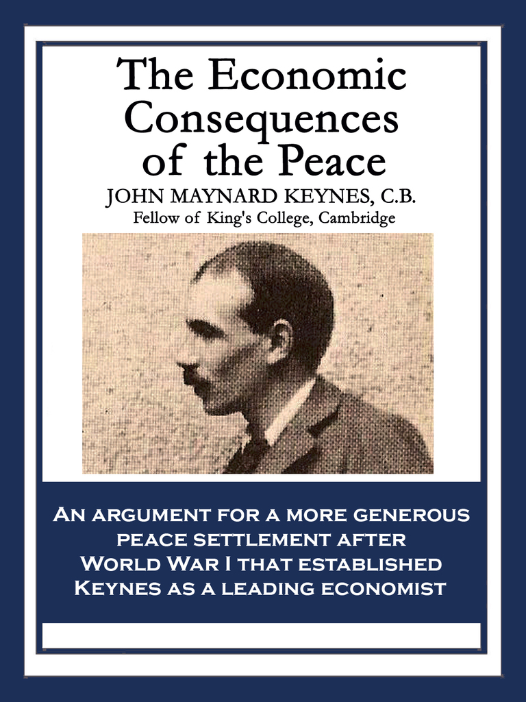The Economic Consequences of the Peace by John Maynard Keynes Ebook