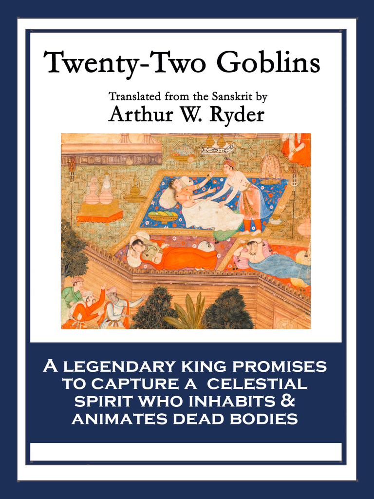 Twenty-Two Goblins by Arthur W. Ryder - Ebook | Everand