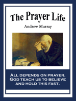 The Prayer Life