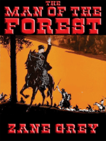 The Man of the Forest: With linked Table of Contents