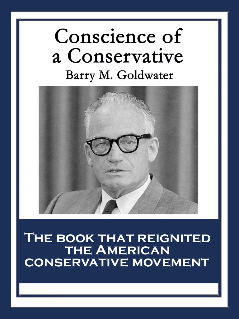 Conscience of a Conservative by Barry M. Goldwater Book Read Online