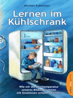 Lernen im Kühlschrank: Wie wir die Lerntemperatur unseres Bildungssystems mit Emotionen erhöhen können