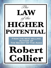 The Law of the Higher Potential