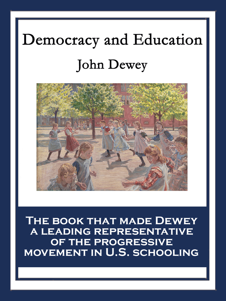 Democracy and Education by John Dewey - Ebook | Everand