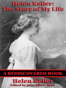 Helen Keller: The Story of my Life (Rediscovered Books) by Helen