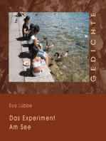 Das Experiment am See: Gedichte