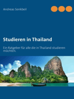 Studieren in Thailand: Ein Ratgeber für alle, die in Thailand studieren möchten.