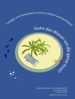 Geht das Wasser um die ganze Insel?