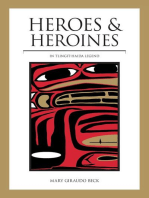 Heroes and Heroines: Tlingit-Haida Legend