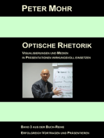 Optische Rhetorik: Visualisierungen und Medien in Präsentationen wirkungsvoll einsetzen