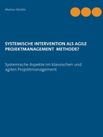 Systemische Intervention als agile Projektmanagement Methode?: Systemische Aspekte im klassischen und agilen Projektmanagement
