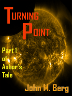 Turning Point Part 1 of Ashor's Tale