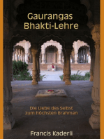 Gaurangas Bhakti-Lehre: Die Liebe des Selbst zum höchsten Brahman