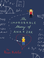 The Improbable Theory of Ana and Zak