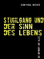 Stuhlgang und der Sinn des Lebens