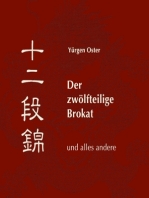 Der zwölfteilige Brokat und alles andere