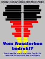 Vom Aussterben bedroht?