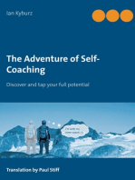 The Adventure of Self-Coaching: Discover and tap your full potential