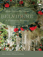Belvidere: A Plantation Memory