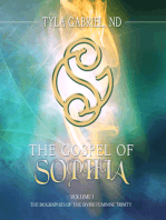 The Gospel of Sophia: The Biographies of the Divine Feminine Trinity