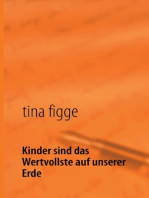 Kinder sind das Wertvollste auf unserer Erde