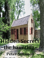 Hidden Secrets, The Haunting