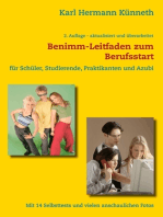 Das Benimm-Handbuch zum Berufsstart: für Schüler, Studierende, Praktikanten und AZUBI