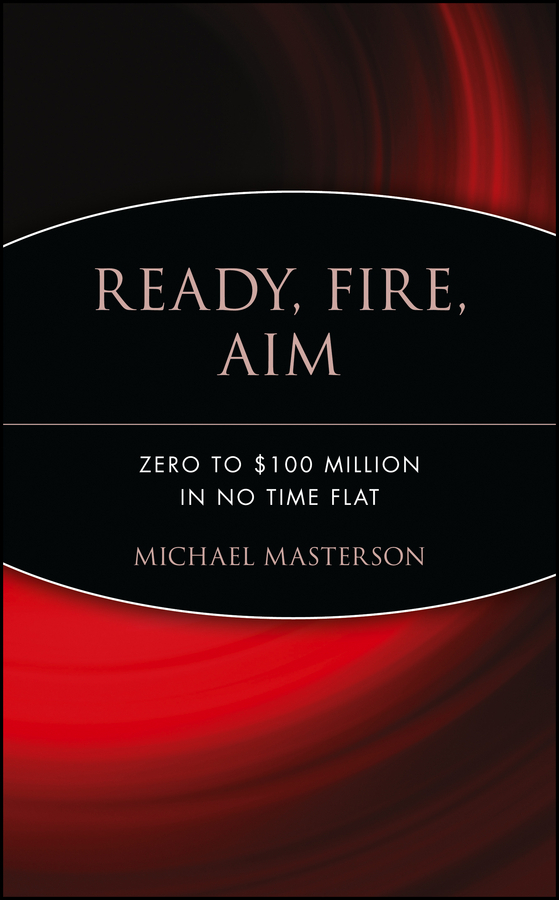 Aim　Scribd　oleh　Michael　Masterson　eBuku　Ready,　Fire,