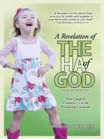 A Revelation of the HA of God (And Workbook) ~ How Laughter Connects Us to the Everlasting Covenant