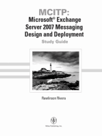 MCITP: Microsoft Exchange Server 2007 Messaging Design and Deployment Study Guide: Exams 70-237 and 70-238