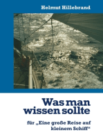 Was man wissen sollte: für "Eine große Reise auf kleinem Schiff"