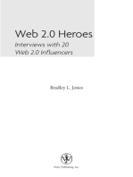Web 2.0 Heroes: Interviews with 20 Web 2.0 Influencers