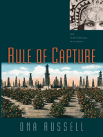 Rule of Capture: An Historical Mystery