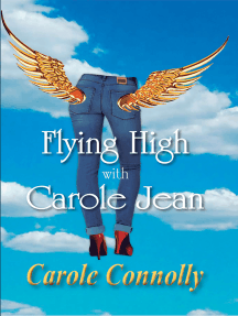 Read Flying High With Carole Jean Online By Carole Connolly Books