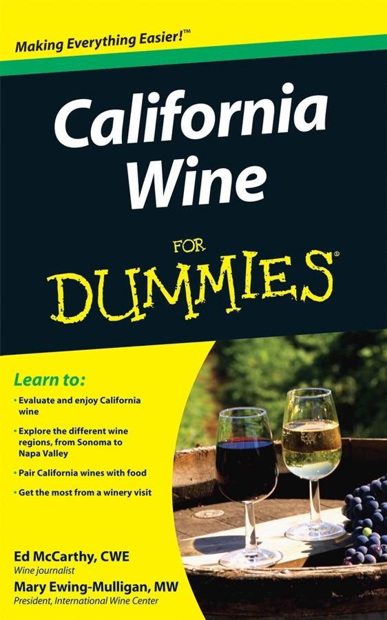 Read California Wine For Dummies Online by Ed McCarthy and Mary Ewing