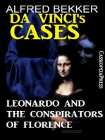 Leonardo and the Conspirators of Florence