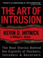 The Art of Intrusion: The Real Stories Behind the Exploits of Hackers, Intruders and Deceivers