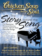 Chicken Soup for the Soul: The Story behind the Song: The Exclusive Personal Stories behind 101 of Your Favorite Songs