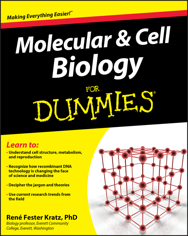 Read Molecular and Cell Biology For Dummies Online by Rene Fester Kratz