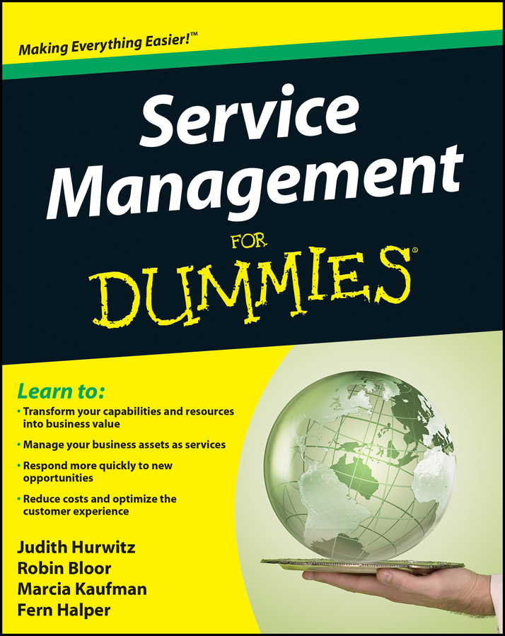 Service Management For Dummies by Judith S. Hurwitz, Robin Bloor ...