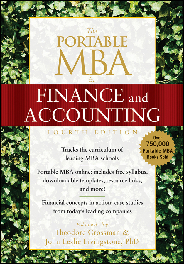 The Portable MBA in Finance and Accounting by Theodore Grossman and