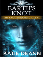 Earth's Knot: The Knot-Breaker Cycle, #1