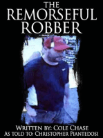 The Remorseful Robber