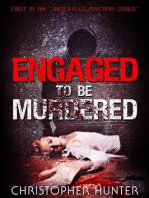 Engaged To Be Murdered: A James Ellis Mystery, #1