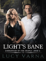 Light's Bane: Daughters of the People, #2