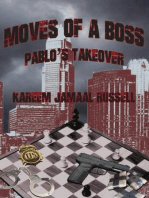 Moves of a Boss: Pablo's Takeover