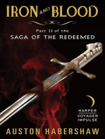 Iron and Blood: Part II of the Saga of the Redeemed