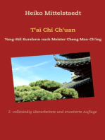 T'ai Chi Ch'uan: Yang-Stil Kurzform nach Meister Cheng Man-Ch'ing